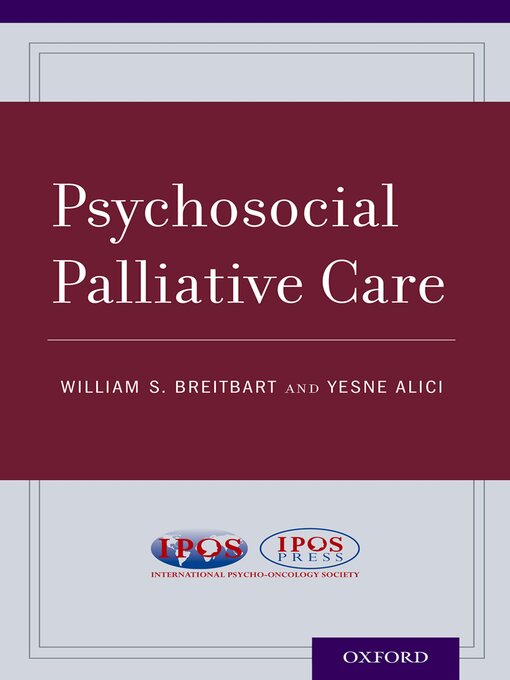 Title details for Psychosocial Palliative Care by William S. Breitbart MD - Wait list